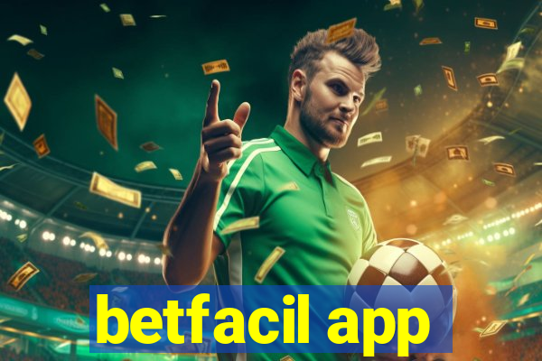 betfacil app